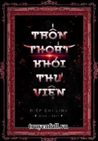 tron-thoat-khoi-thu-vien